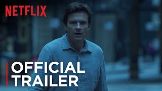 Ozark |  Trailer [HD] | Netflix
