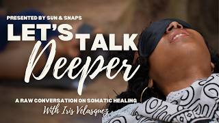 Let's Talk Deeper with Iris | Healing Masculine Energy, Sound Healing, Power of Breath