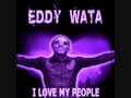 Eddy wata i love my people diy on the dancefloor by dj kip