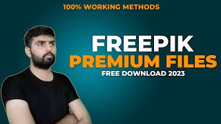 how to get freepik premium files - 100% free files