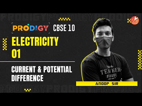 Electricity L-1 | Current and Potential Difference | Prodigy Series 2022 🔥 CBSE 10 Physics | Vedantu