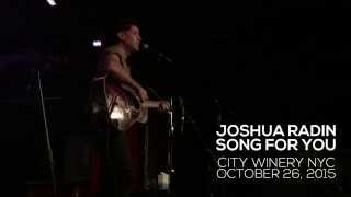 Joshua Radin - Song for You (New Song) | City Winery NYC | 10.26.15