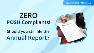 Zero POSH Complaints, Still File a POSH Annual Report