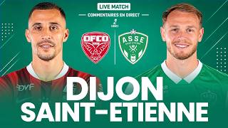 🔴 DIJON 2-3 SAINT-ÉTIENNE LIVE / LIGUE 2 / LES VERTS VONT-ILS CONFIRMER ? (direct) 🔥