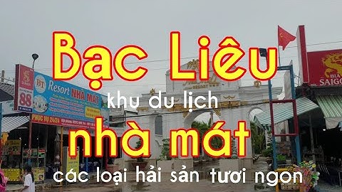 Du lịch Bạc Liêu - Nhà mát Bạc Liêu - Đây là nơi phục vụ những món ăn hải sản và là nơi nghỉ của du