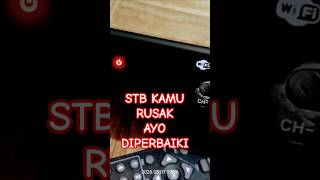 STB ngeblank #stb #rusak #shortvideo