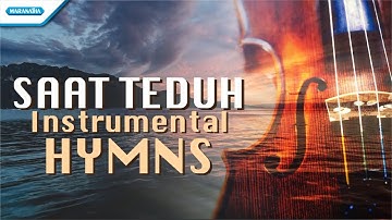 SAAT TEDUH Instrumental HYMNS - violin - Henry Lamiri
