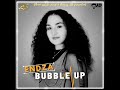 Endza bubble up