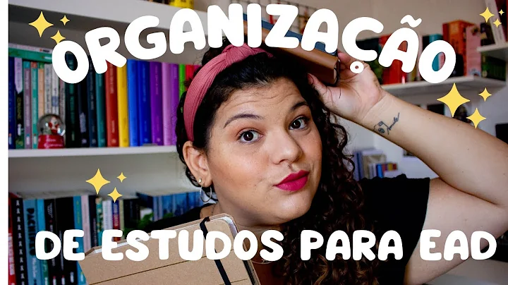 COMO ME ORGANIZO PARA OS ESTUDOS EAD LETRAS PORTUG...