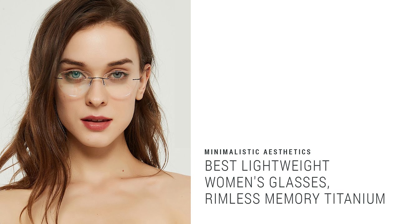 Best Lightweight Women's Glasses, Rimless Memory Titanium