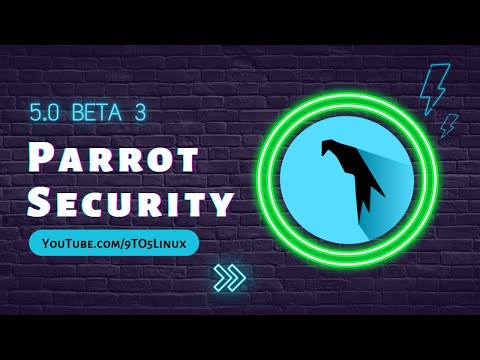 First Look: Parrot OS 5.0 Home And Security Edition ( Freedom, Lightweight, Portable And Universal )