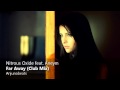 Nitrous Oxide feat. Aneym - Far Away (Club Mix)