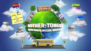 Mother-Tongue Based Multilingual Education Experiences in Southeast Asia Countries