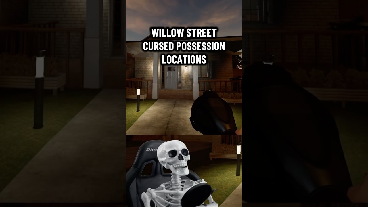 Willow Street Cursed Possession Locations in #phasmophobia