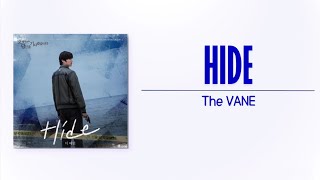 The VANE - Hide (Longing for You OST Part 1) [Rom_Eng Lyric]