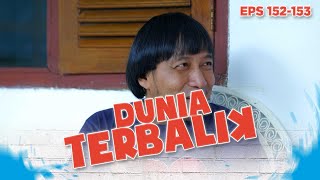 Idoy Paling Nurut Kalau Udah Dibilang Sama Idoy  Dunia Terbalik  Eps 152153 Part 3