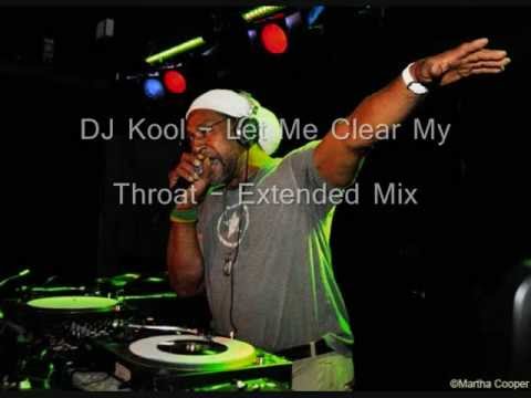Let Me Clear My Throat - DJ Kool - Extended SJB Mix