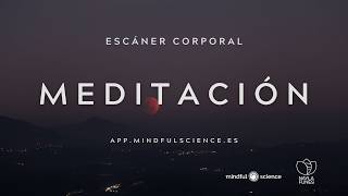 Meditación Guiada: Escáner Corporal para ALIVIAR el ESTRÉS | Mindfulness