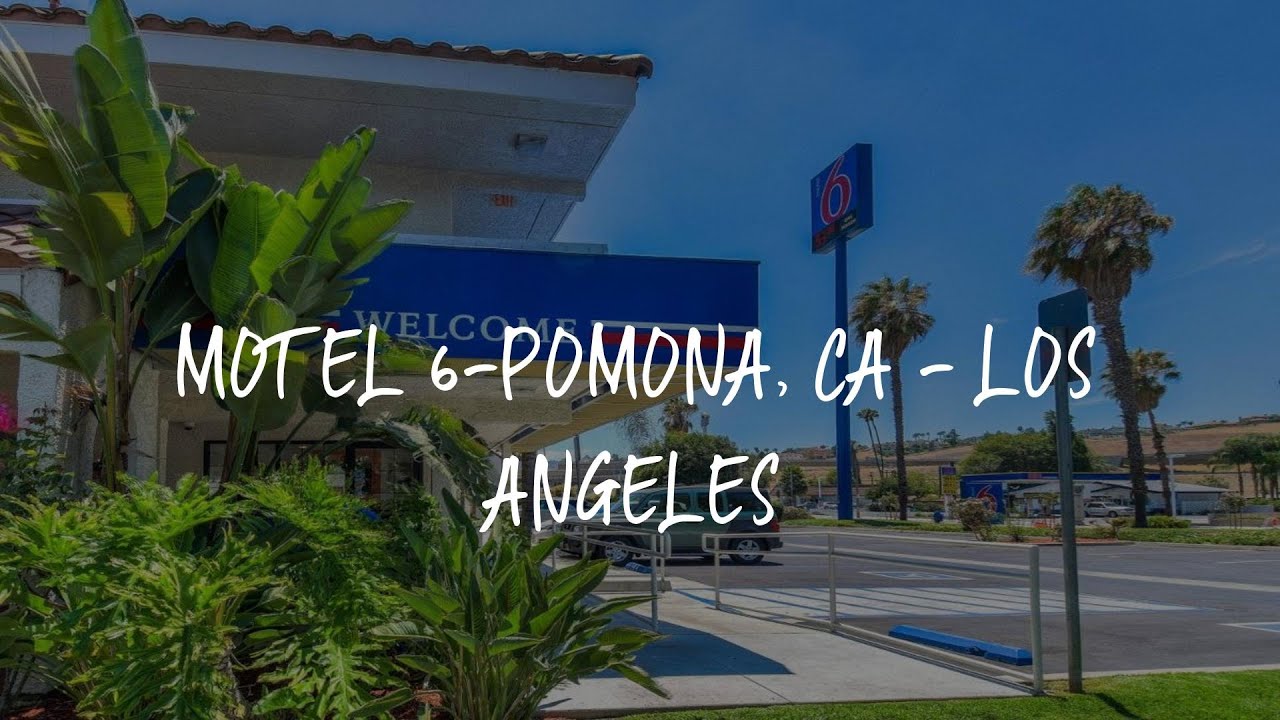 Motel 6Pomona, CA Los Angeles Review Pomona , United States of America YouTube