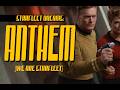 ANTHEM An AI Star Trek Music Video