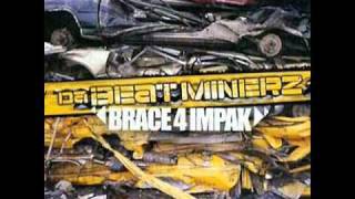 DA BEATMINERZ ‎/ BRACE 4 IMPAK (INSTRUMENTALS) (2LP) - HIP TANK 