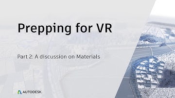 Prepping for VR: Materials