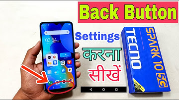 Tecno Spark 10 5G Back Button Settings | Navigation Bar Settings | Back Button Show Kaise Karen |