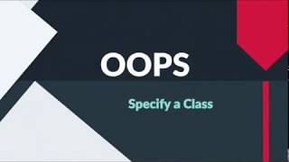 Object Oriented Programming |  IPU Engineering Sem 4 | Specify a Class