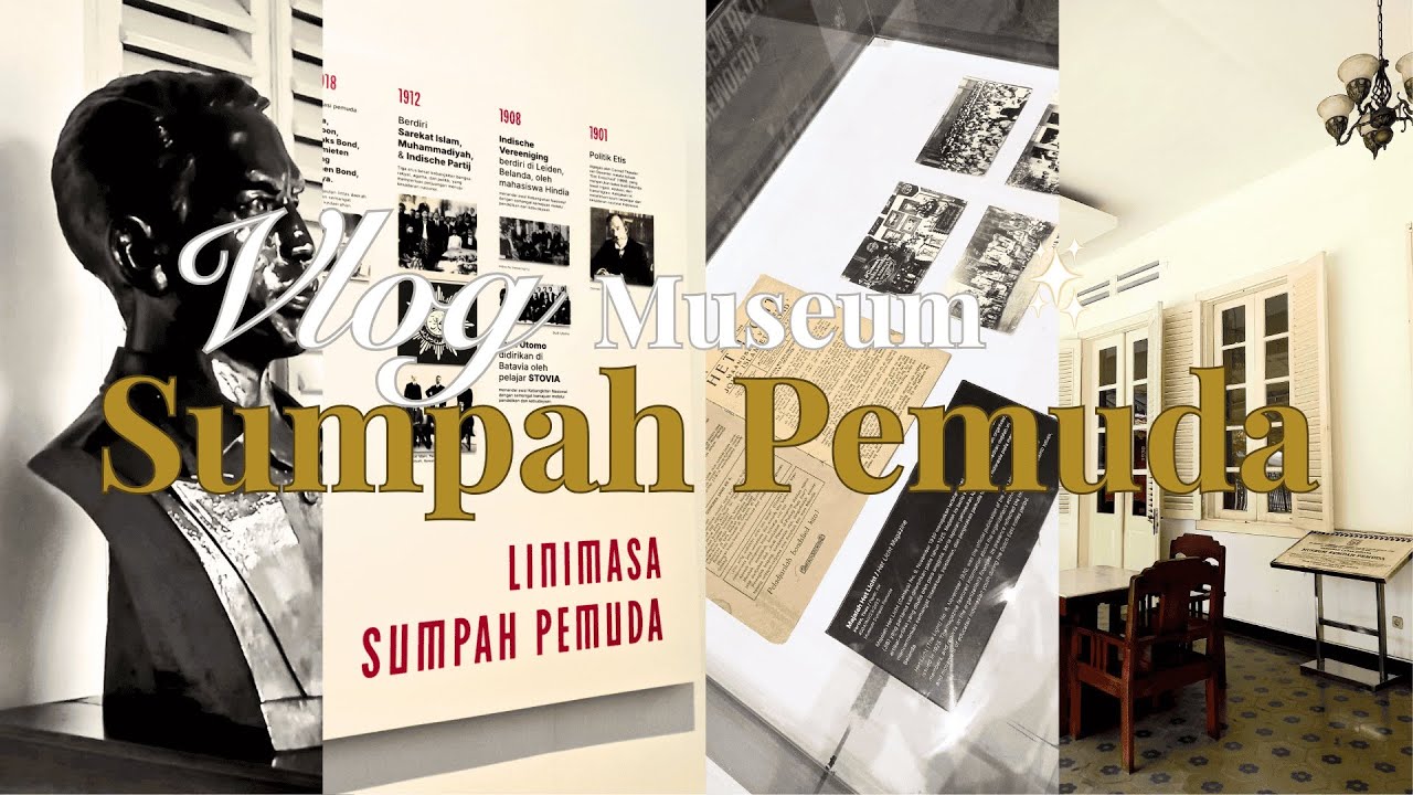 Vlog at Museum Sumpah Pemuda