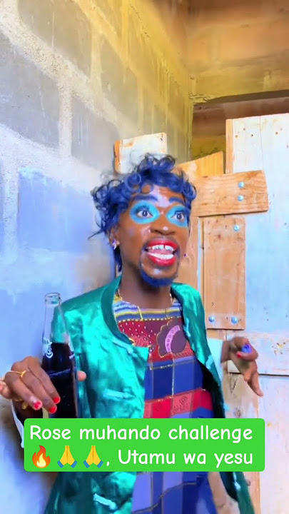 Rose muhando challenge 🔥🙏🙏, Utamu wa yesu