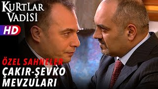 Süleyman Çakır & Şevko Mevzuları - Kurtlar Vadisi | Özel Sahneler