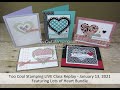 Too Cool Stamping LIVE Class Replay: Lots of Heart