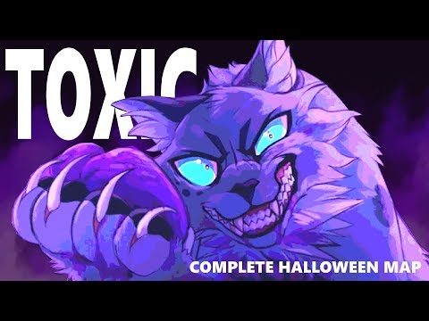 TOXIC - Complete Ashfur Halloween MAP