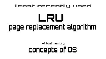 LRU page replacement algorith in 3 minutes | OS 0.2| concepts in operating system | virtual memory