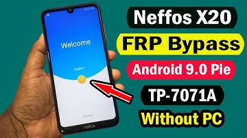 Neffos X20 FRP Bypass | TP-LINK-X20 (TP7071A) Google Account Remove Android 9.0 Pie Without PC |