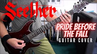 Seether - Pride Before The Fall (Guitar Cover)