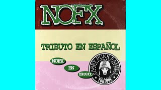 Tributo a NOFX en español (8 canciones adaptadas al español)