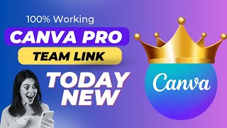 How to Get a Free Canva Pro Team Link in 2023 (Still Works!) | Canva Pro Free Team Link 2023 Today