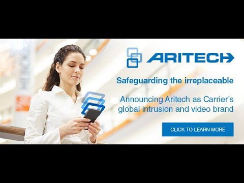Aritech: the new global intrusion and video brand for Carrier