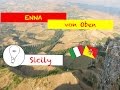 Sicilia - Enna dal drone