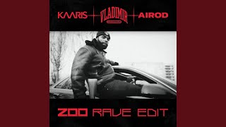 Zoo (Rave Edit)