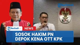 Sosok Hakim PN Depok Bambang Setyawan yang Kena OTT KPK terkait Dugaan Suap