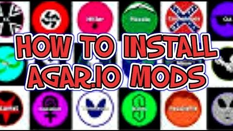How to install agario mods