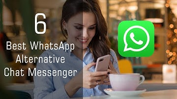 Best 6 WhatsApp Alternative Chat Messenger