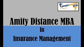 Amity Distance MBA in Insurance Management