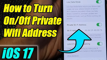 iPhone iOS 17: How to Turn On/Off Private Wifi Address