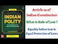 (V19) (Article 14, Equality before Law and Equal Protection of Laws) Indian Polity by M. Laxmikanth