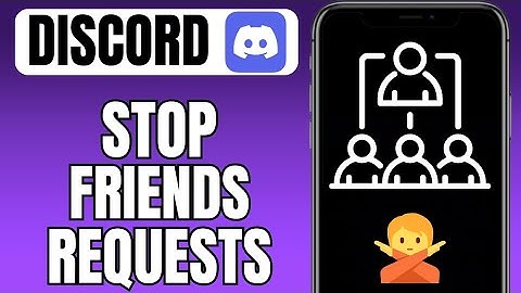 How to Stop Discord Friend Requests Forever
