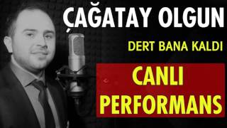 Çağatay OLGUN Dert Bana Kaldı 2017   BY Ozan KIYAK Resimi