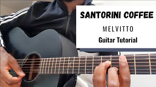 Video-Miniaturansicht von „How to play Santorini Coffee by Melvitto | Guitar Tutorial“
